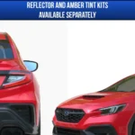 Subaru WRX tint kits for tail lights, reflectors and headlights.