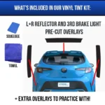 A overview of a complete tint kit for Toyota Corolla Hatchback. The tint kit has overlays for the rear bumper reflectors and third brake light.